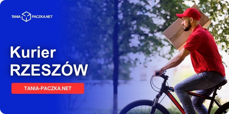 Tani kurier w Rzeszowie - wysyłaj paczki ze stolicy innowacji z Tania-Paczka.net