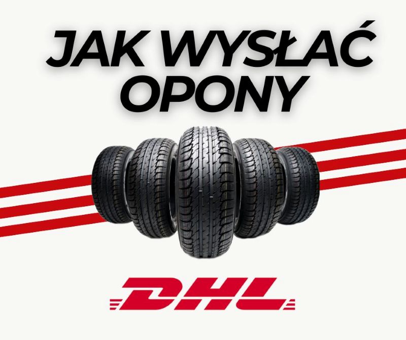 Wysyłka opon kurierem DHL - prawidłowe pakowanie
