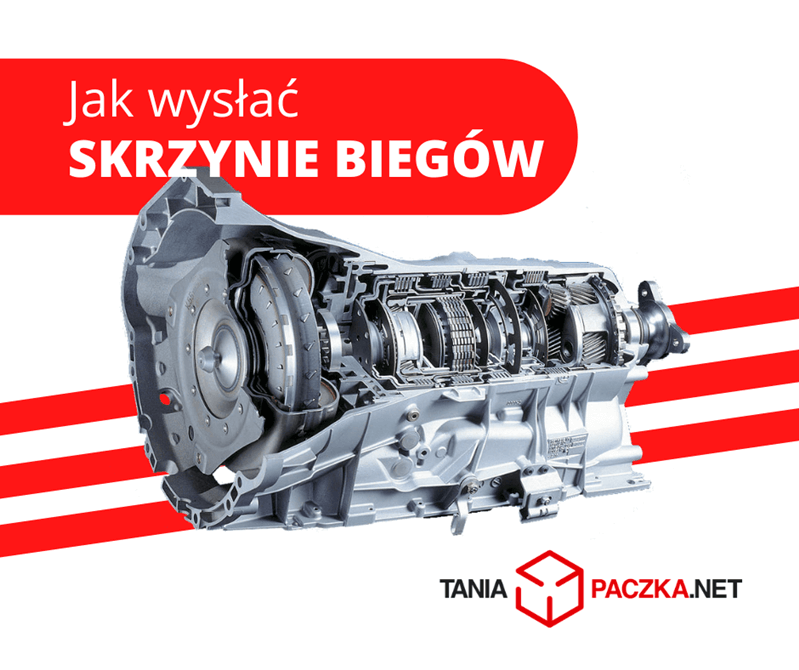 Jak bezpiecznie i tanio wysłać skrzynię biegów kurierem - poradnik Tania-Paczka.net